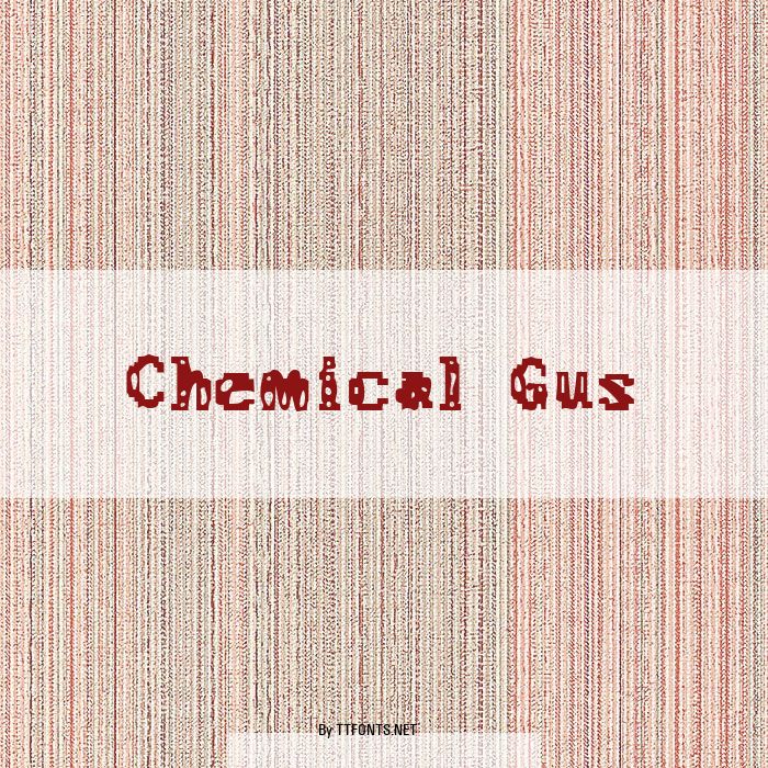 Chemical Gus example